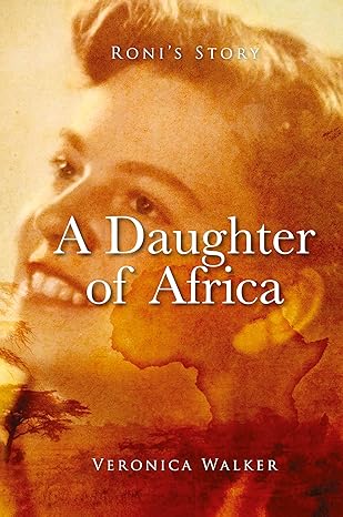 Roni's Story: A Daughter of Africa
