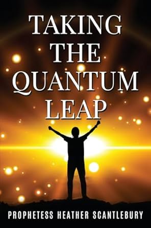 Taking The Quantum Leap
