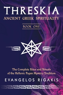 Threskia Ancient Greek Spirituality Book One