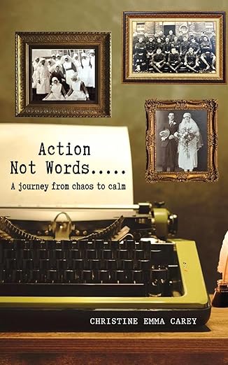 Action Not Words- A Journey from Chaos to Calm