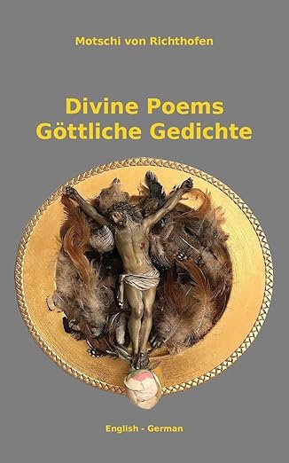 Divine Poems - Göttliche Gedichte