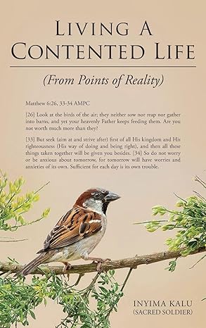 Living A Contented Life: From Points Of Reality