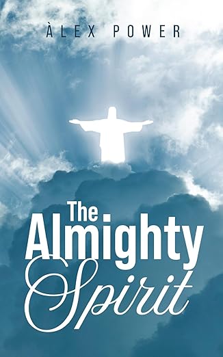 The Almighty Spirit